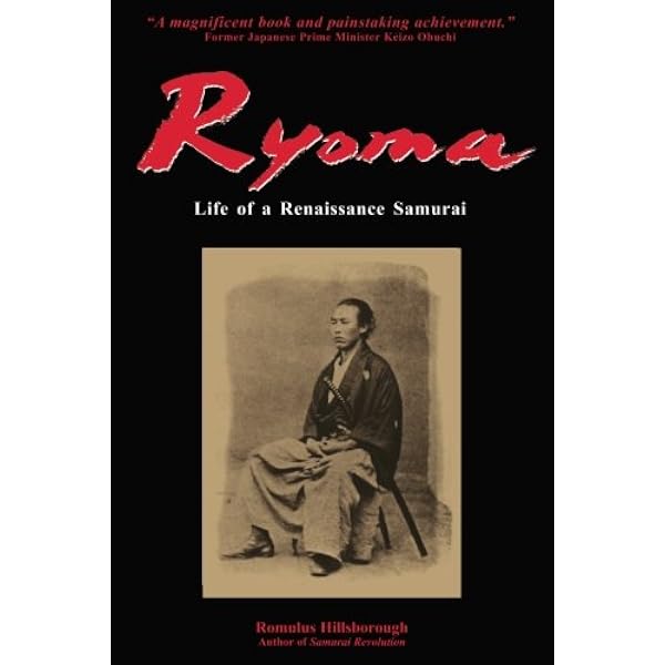 The Life and Letters of Sakamoto Ryoma - Pappas, Alexandre